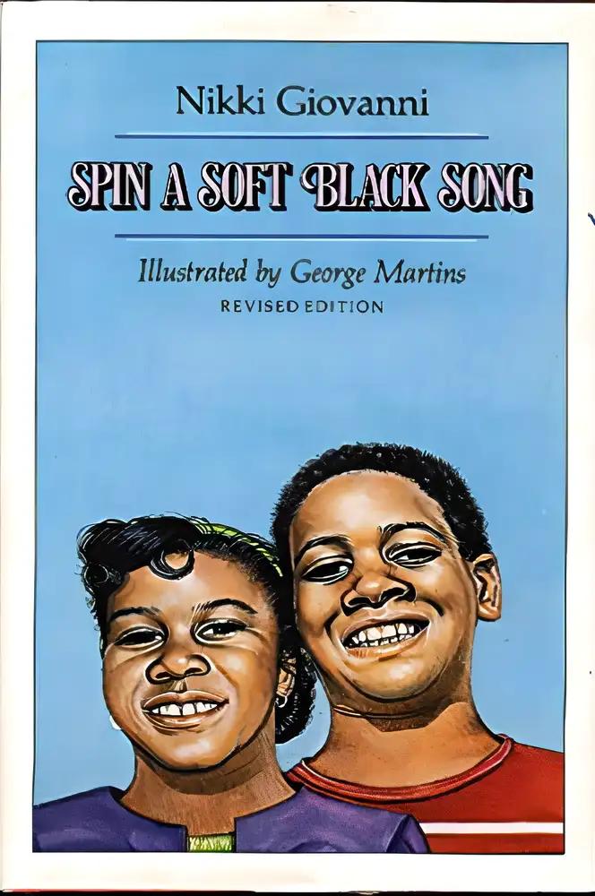 Spin a soft Black song;: Poems for children