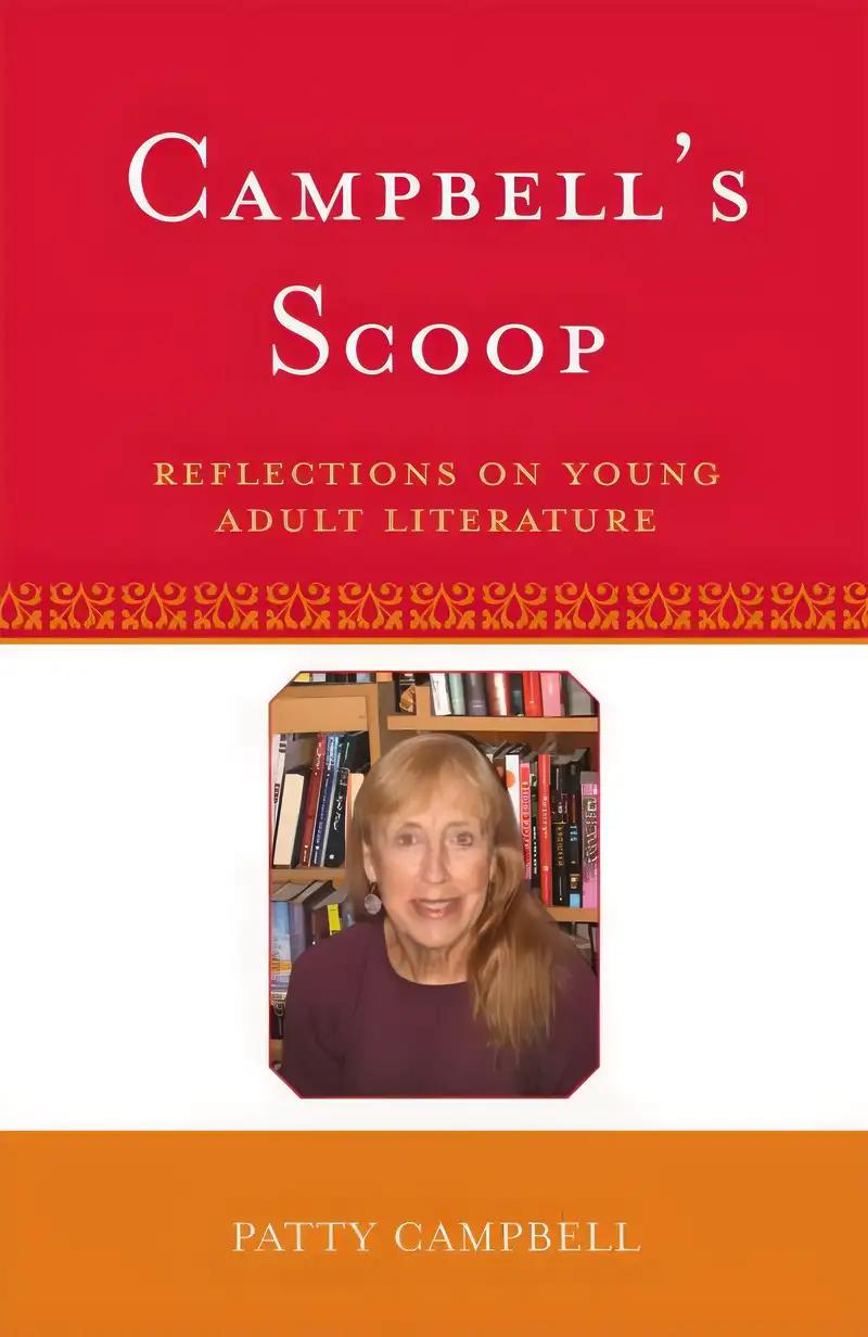 Campbell's Scoop: Reflections on Young Adult Literature (Studies in Young Adult Literature Book 38)