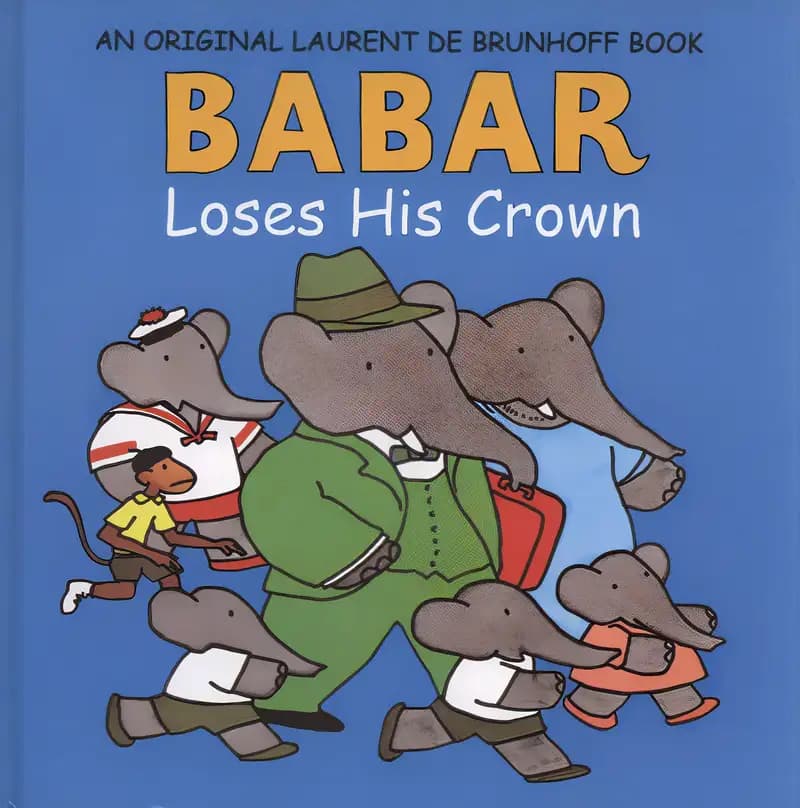 Book cover of 'Babar Loses His Crown'