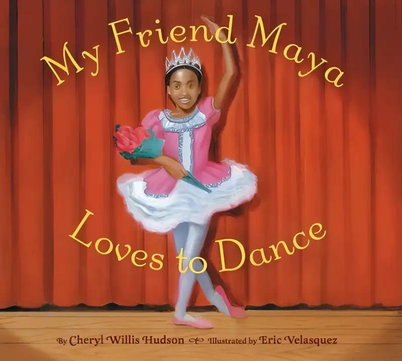 My Friend Maya Loves to Dance