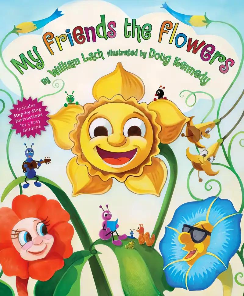 My Friends the Flowers