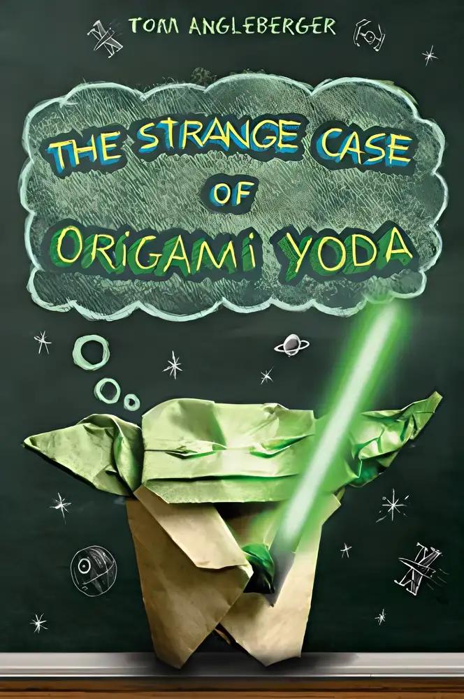 The Strange Case of Origami Yoda