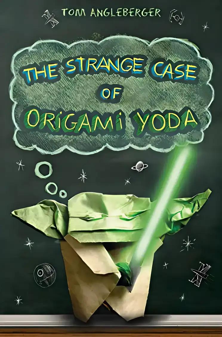 The Strange Case of Origami Yoda