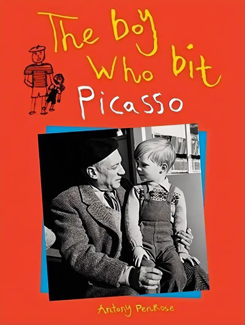 The Boy Who Bit Picasso