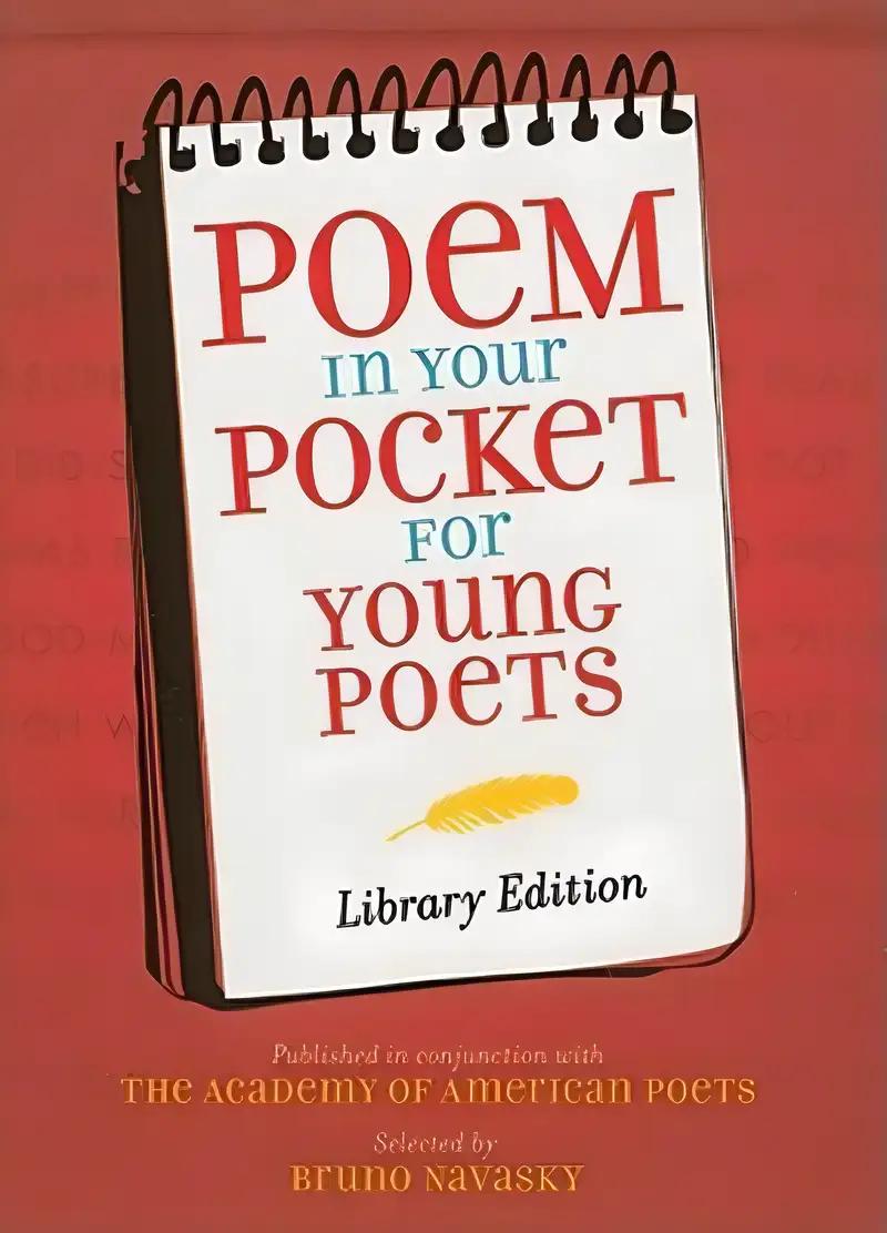 Poem in Your Pocket for Young Poets (Library Edition--nonperforated pages)