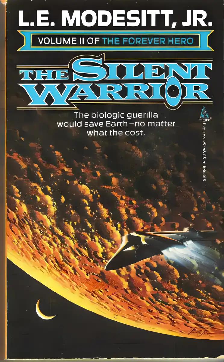 The Silent Warrior: The Forever Hero, Volume 2