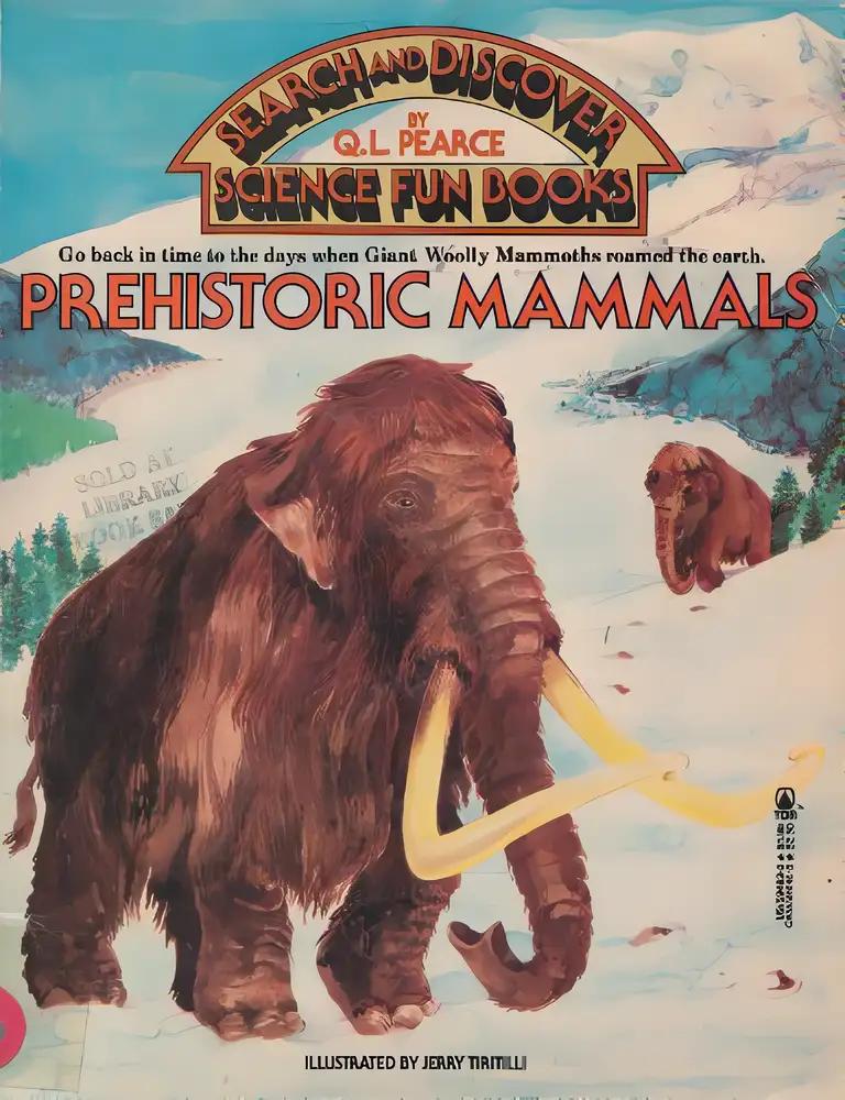 Prehistoric Mammals