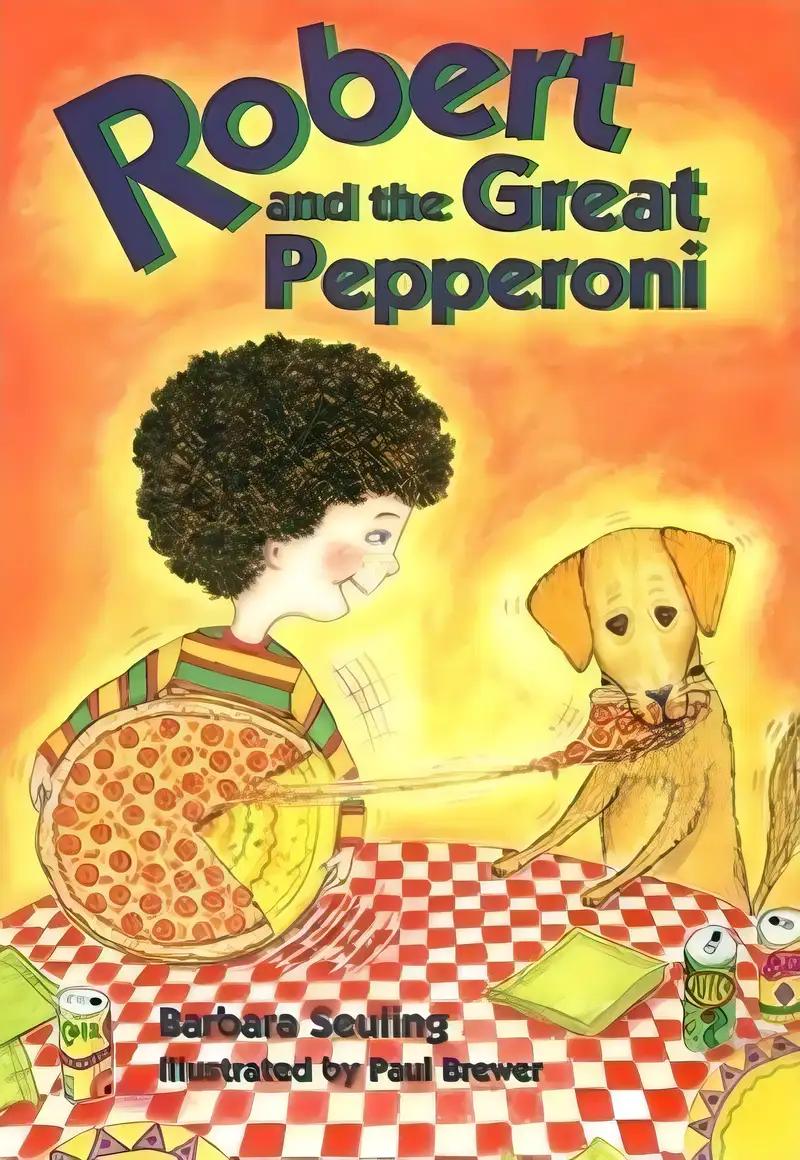 Robert and the Great Pepperoni