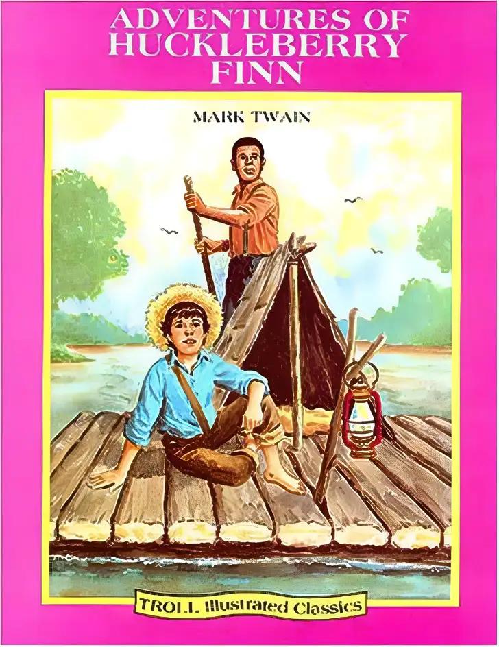 Adventures of Huckleberry Finn