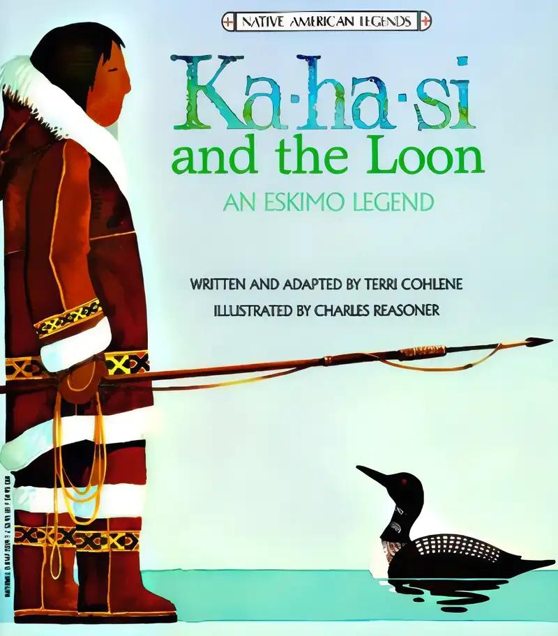 Ka-ha-si and the Loon: An Eskimo Legend