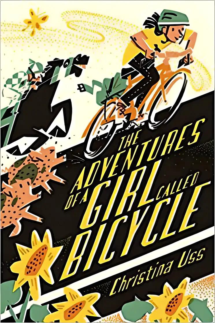 The Adventures of a Girl Called Bicycle