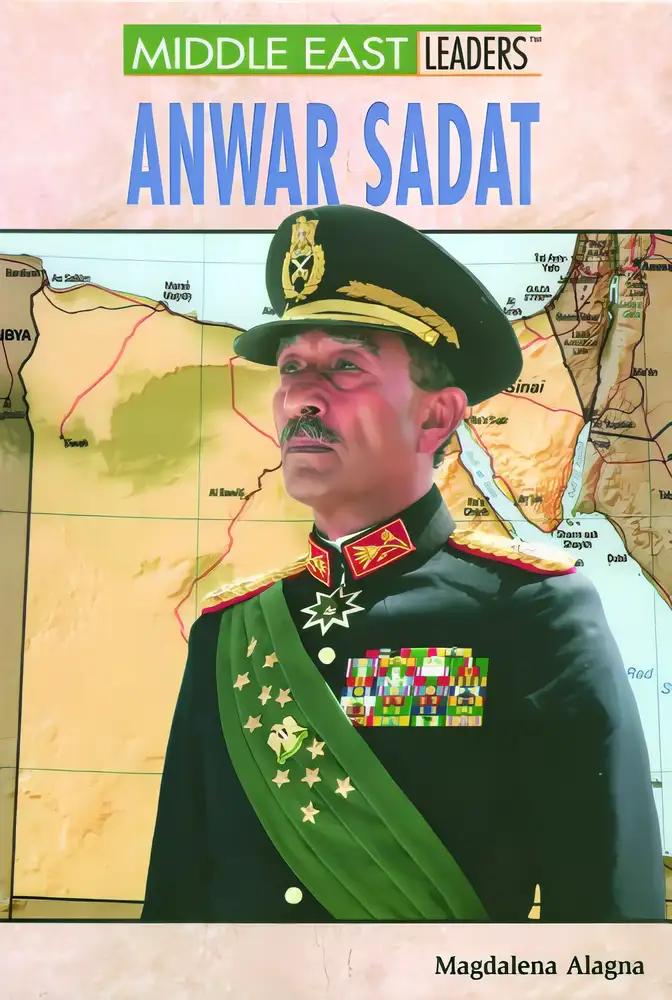 Anwar Sadat (Middle East Leaders)