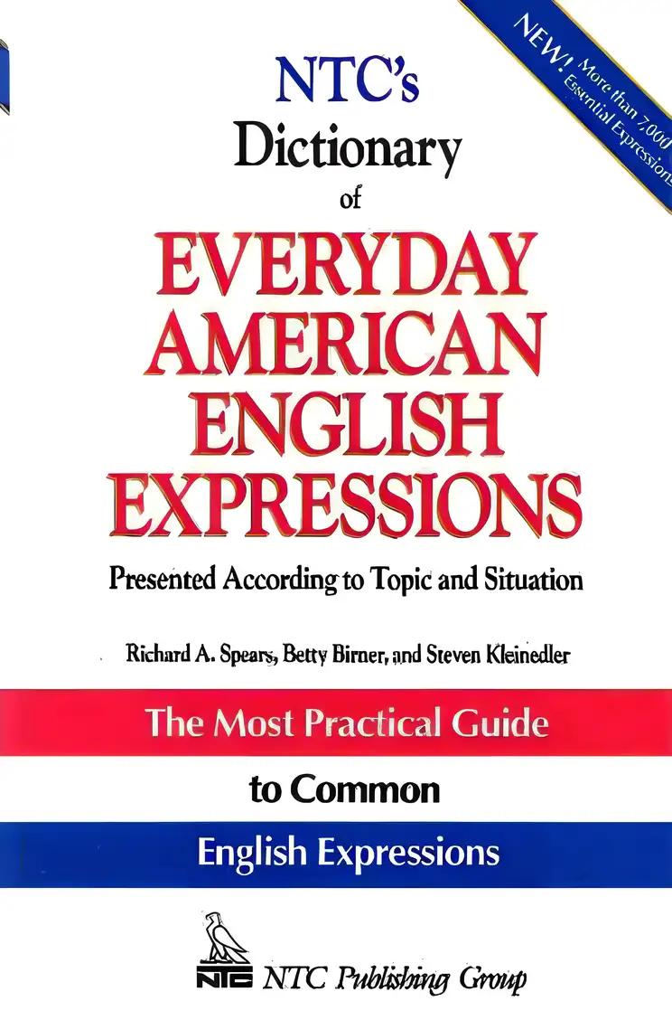 NTC's Dictionary of Everyday American English Expressions (McGraw-Hill ESL References)