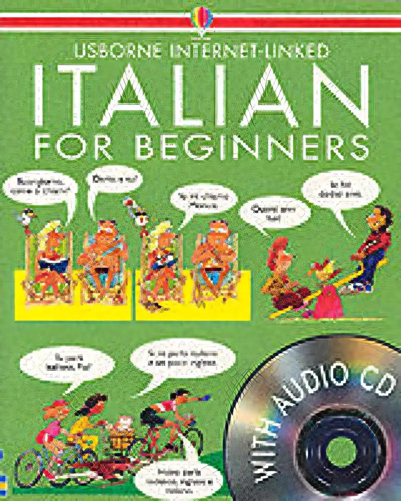 Italian for Beginners: Internet Linked (Language for Beginners Book)