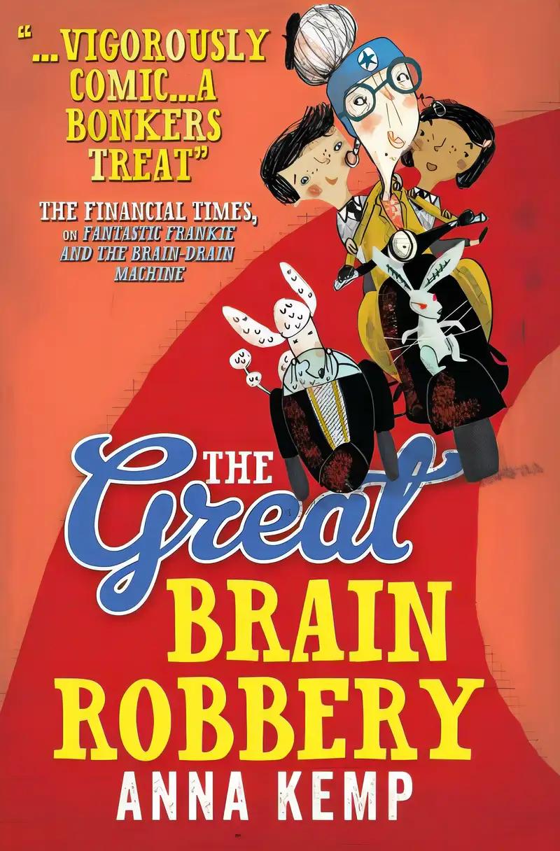 The Great Brain Robbery