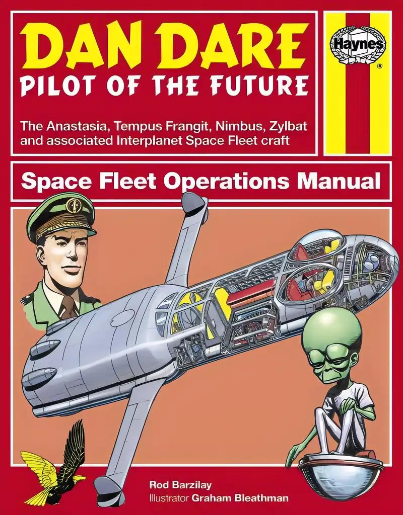 Dan Dare: Spacefleet Operations (Owners' Workshop Manual)