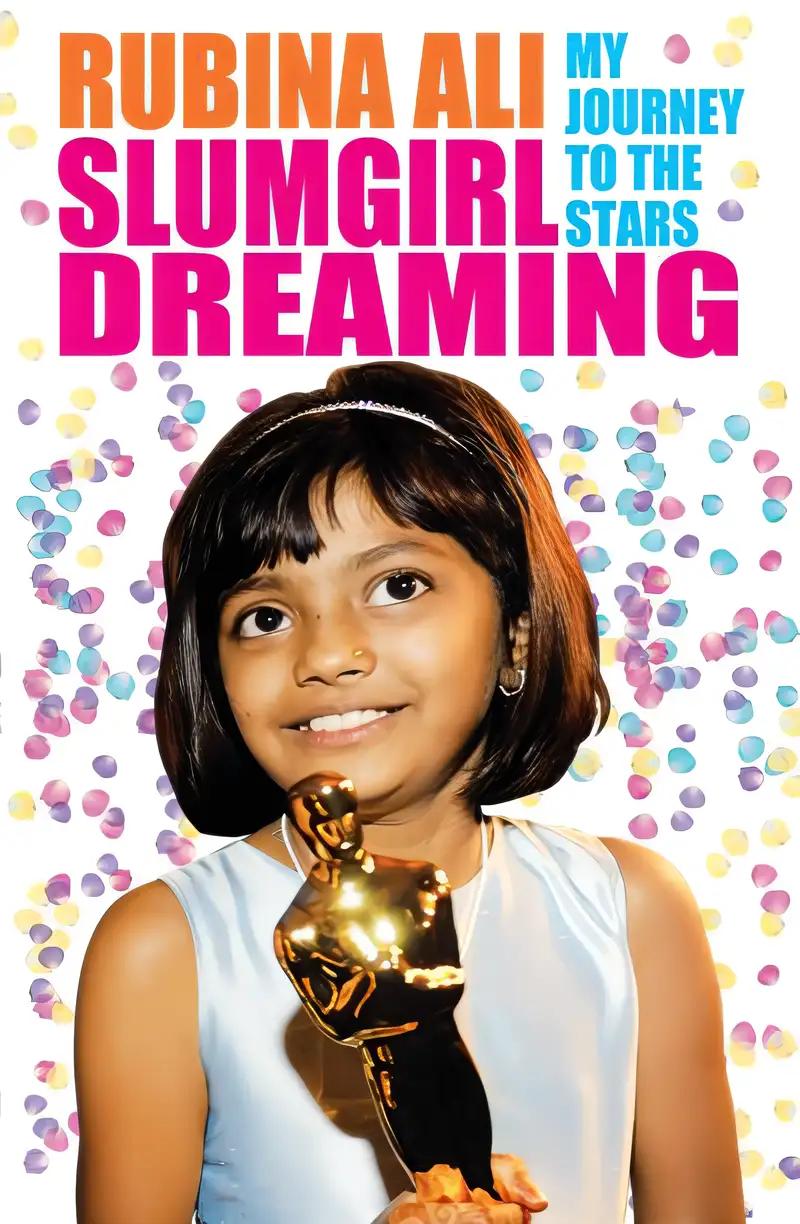 Slumgirl Dreaming: Rubina's Journey to the Stars