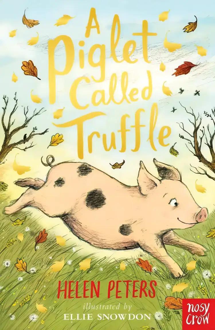 A Piglet Called Truffle