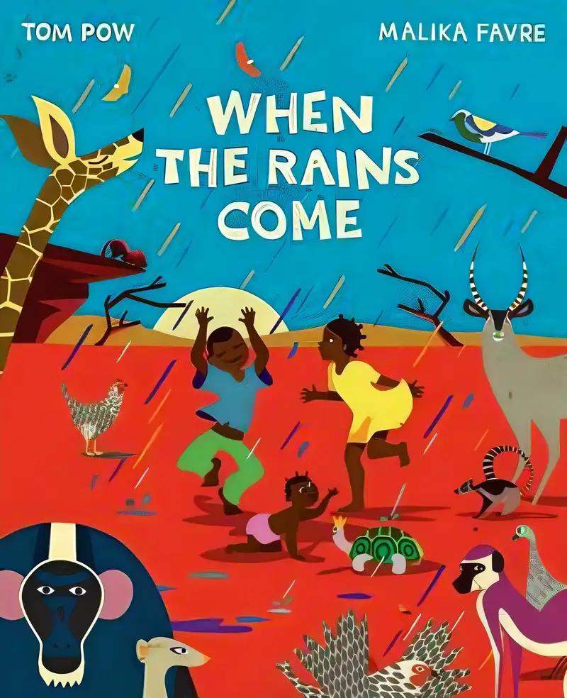 When the Rains Come