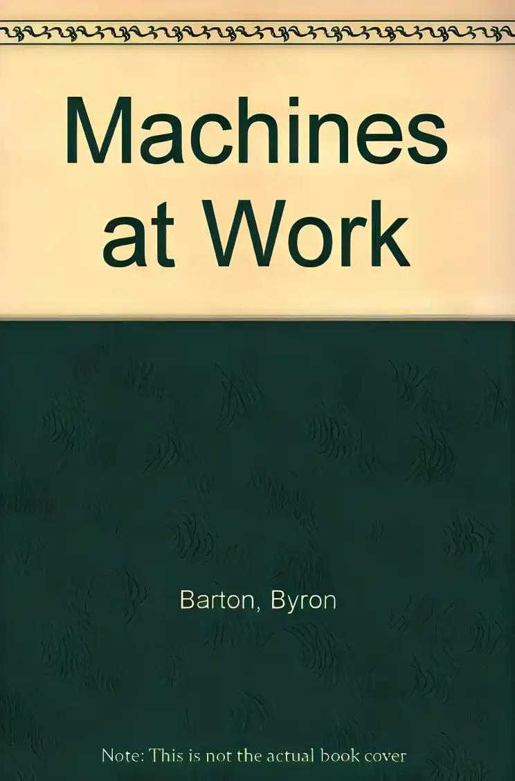 Machines at Work