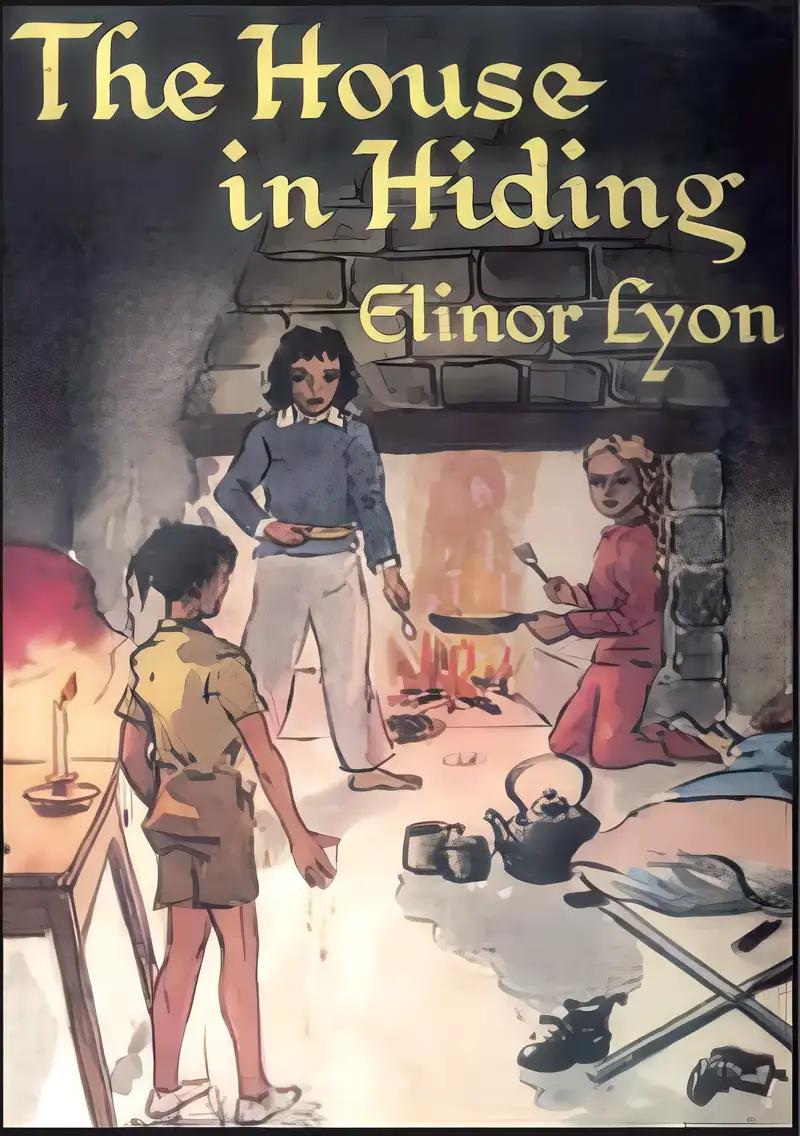 Rare 1950 The House In Hiding, Elinor Lyon, Mystery Scottish Highlands, Rare [Hardcover] Elinor Lyon