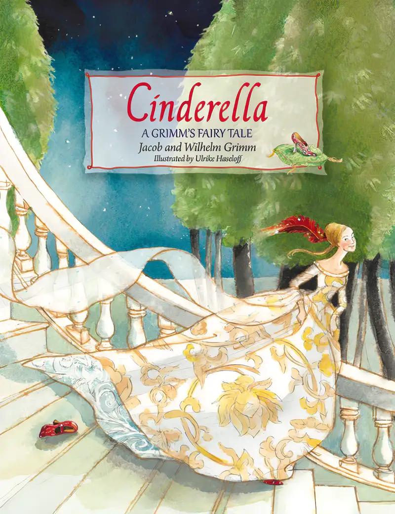 Cinderella: A Grimm's Fairy Tale