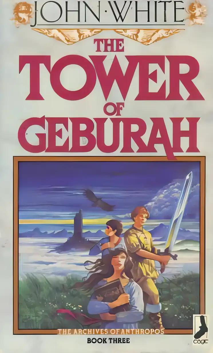 The Tower of Geburah (The Archives of Anthropos Book 3)