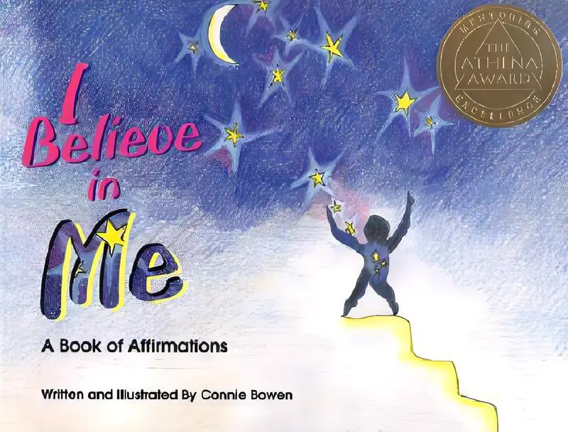 I Believe in Me: A Book of Affirmations