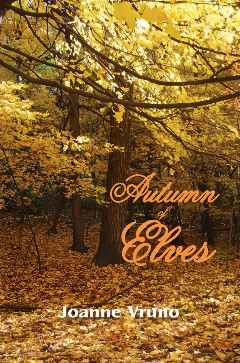 Autumn of Elves (Seasons of Elves Book 2)