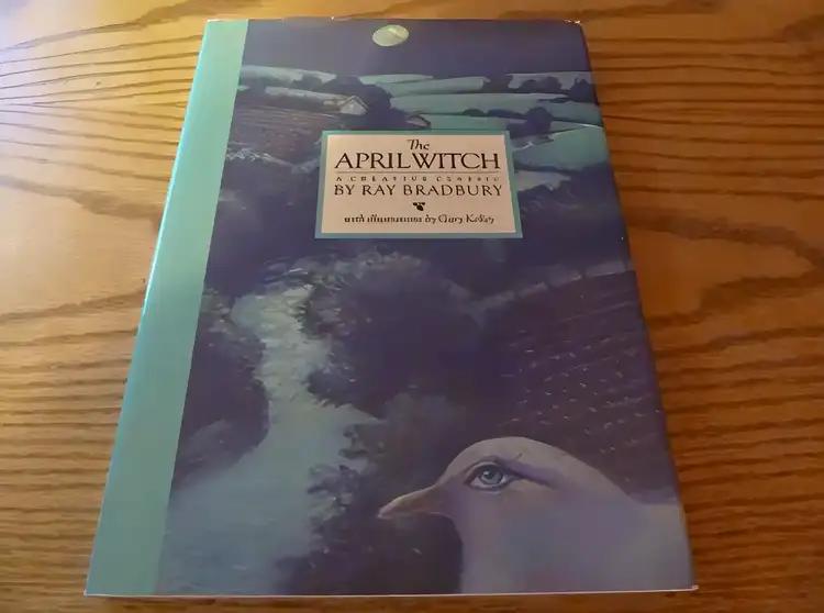 The April Witch (Classic Stories of Ray Bradbury)