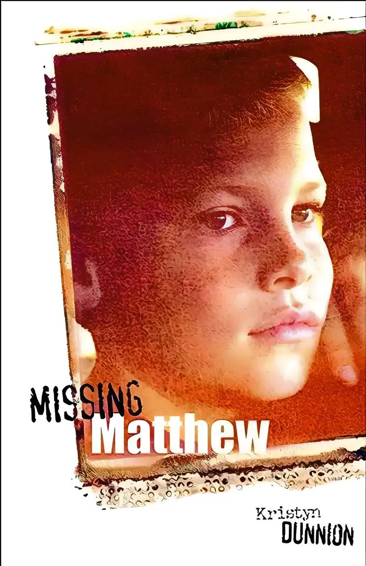 Missing Matthew (Northern Lights Young Novels)