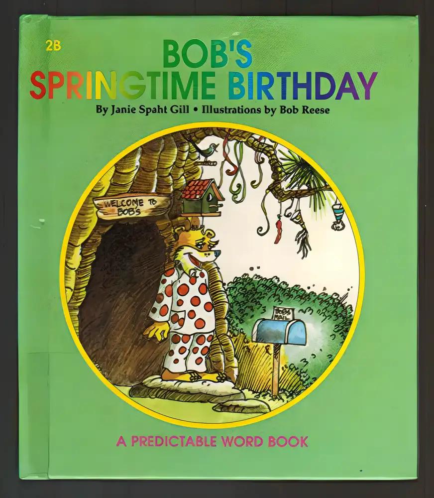 Bob's Springtime Birthday