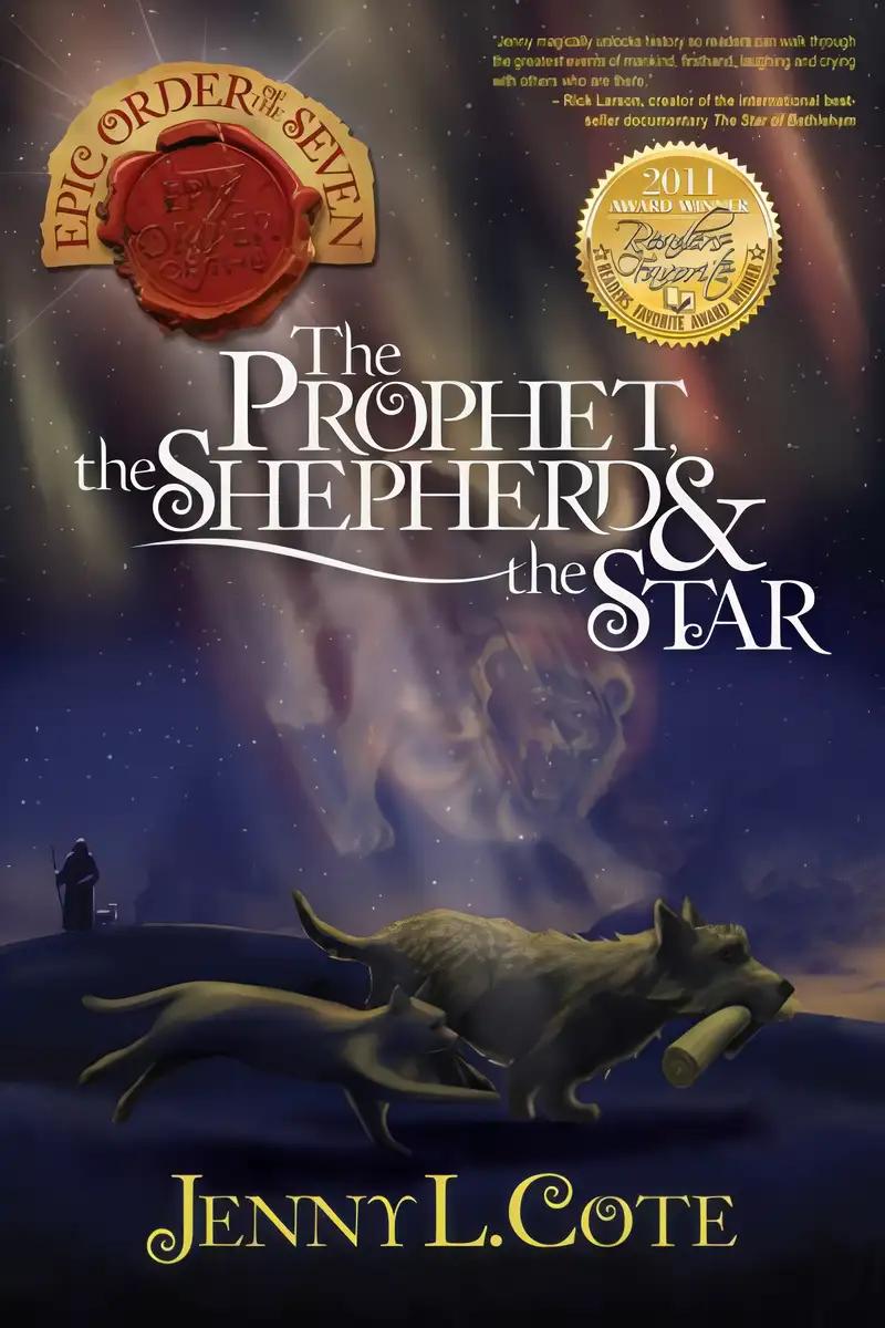 The Prophet, the Shepherd and the Star (Volume 1) (The Epic Order of the Seven)