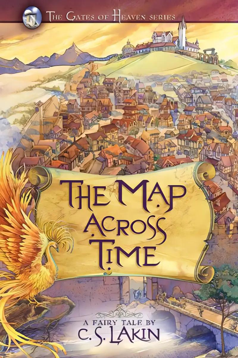 The Map Across Time (The Gates of Heaven Series)