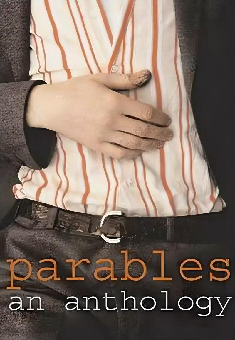 Parables: An Anthology