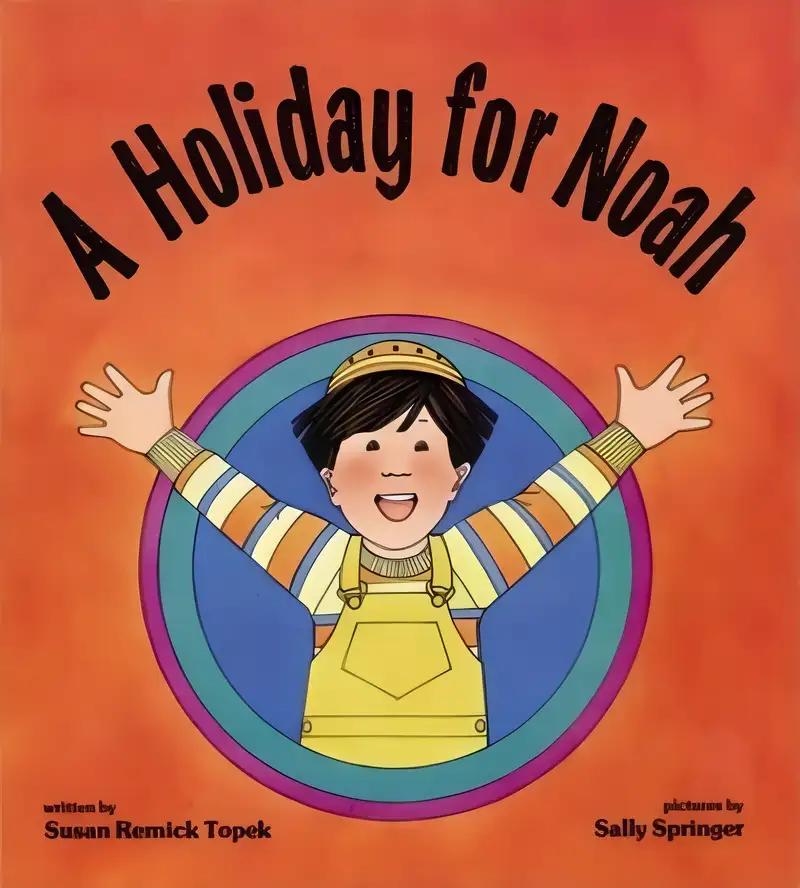 A Holiday for Noah