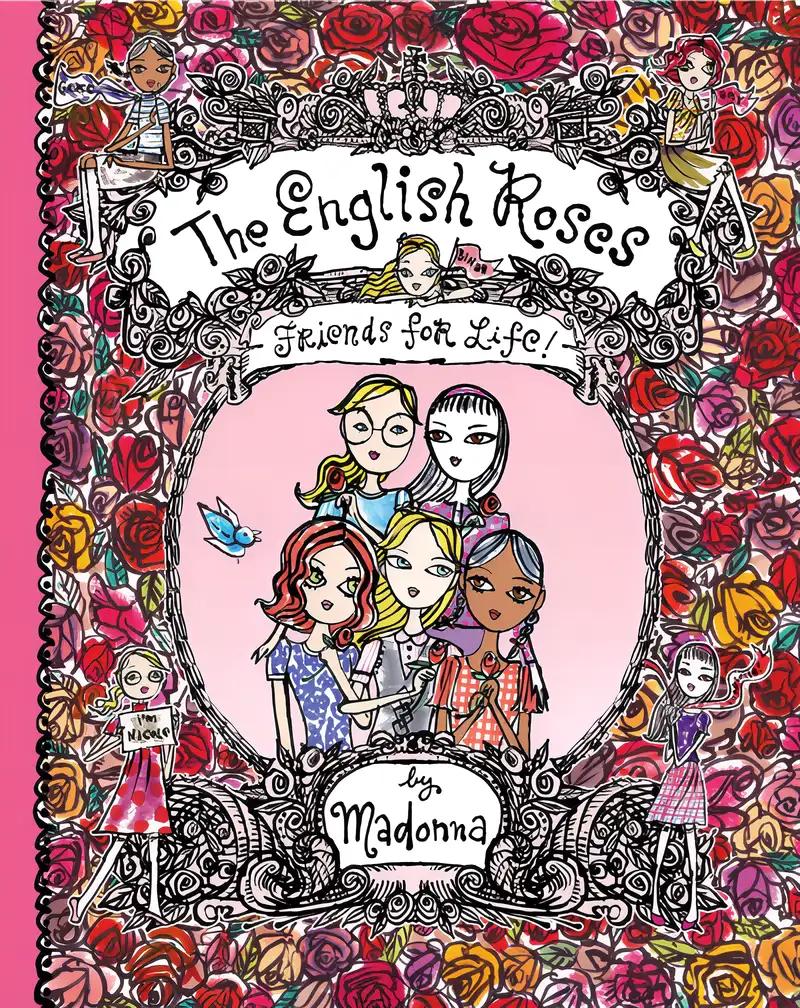 The English Roses: Friends for Life! (The English Roses, 1)