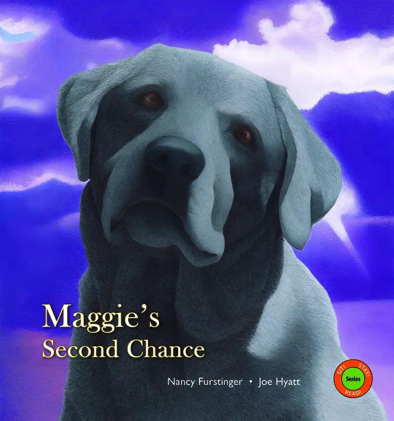 Maggie's Second Chance (Sit! Stay! Read!)