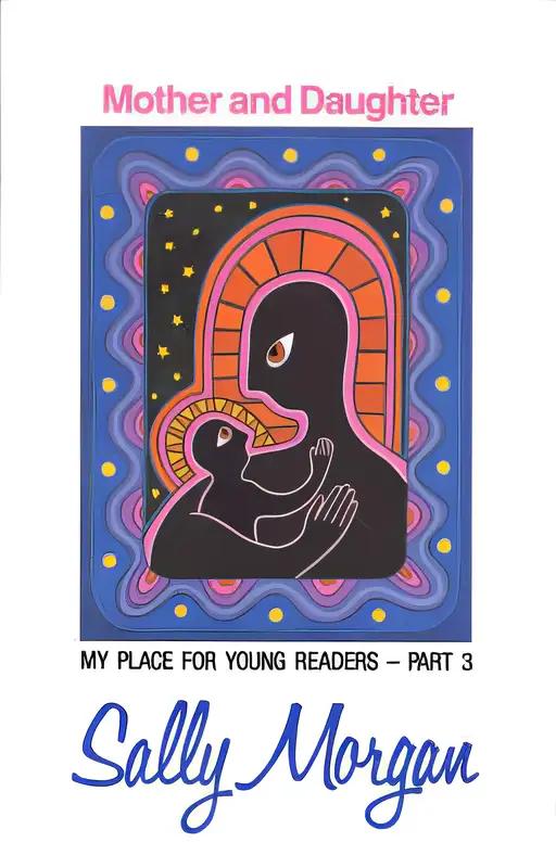 Mother And Daughter: My Place For Young Readers