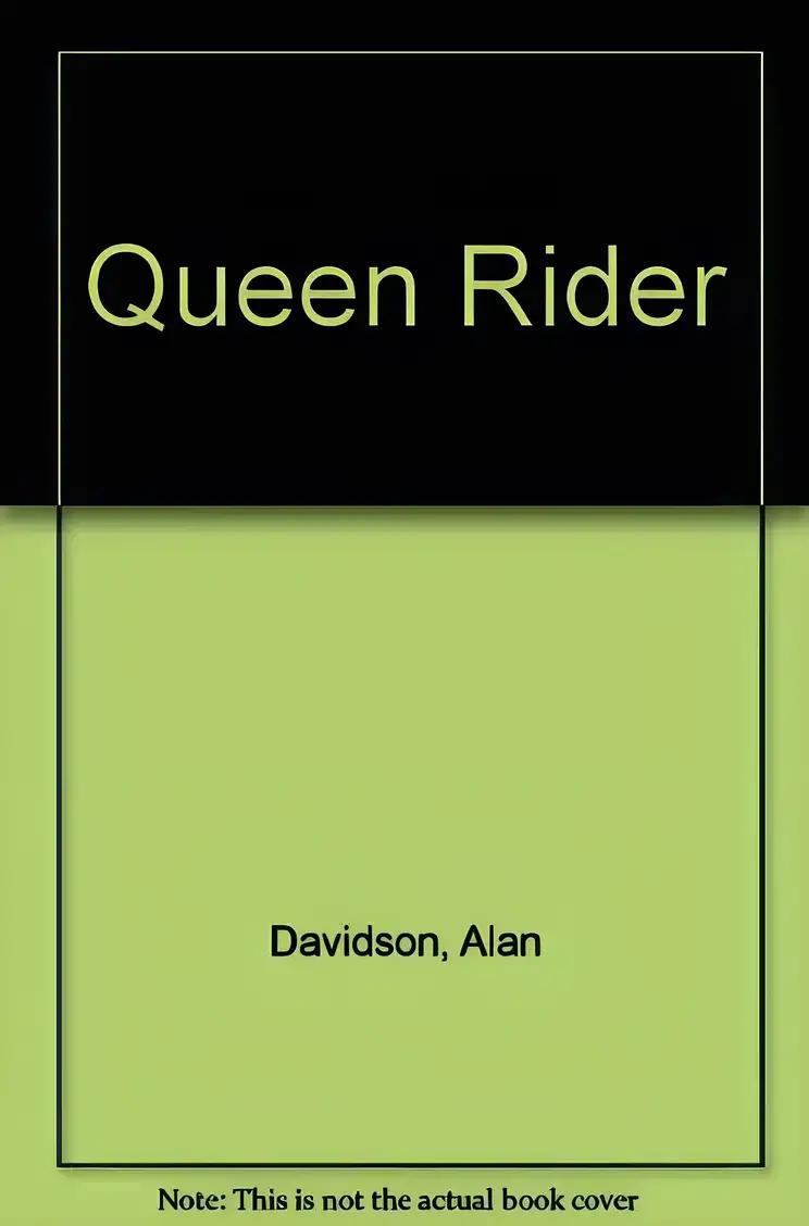 QUEEN RIDER