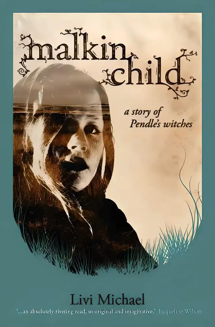 Malkin Child: A Story of Pendle's Witches