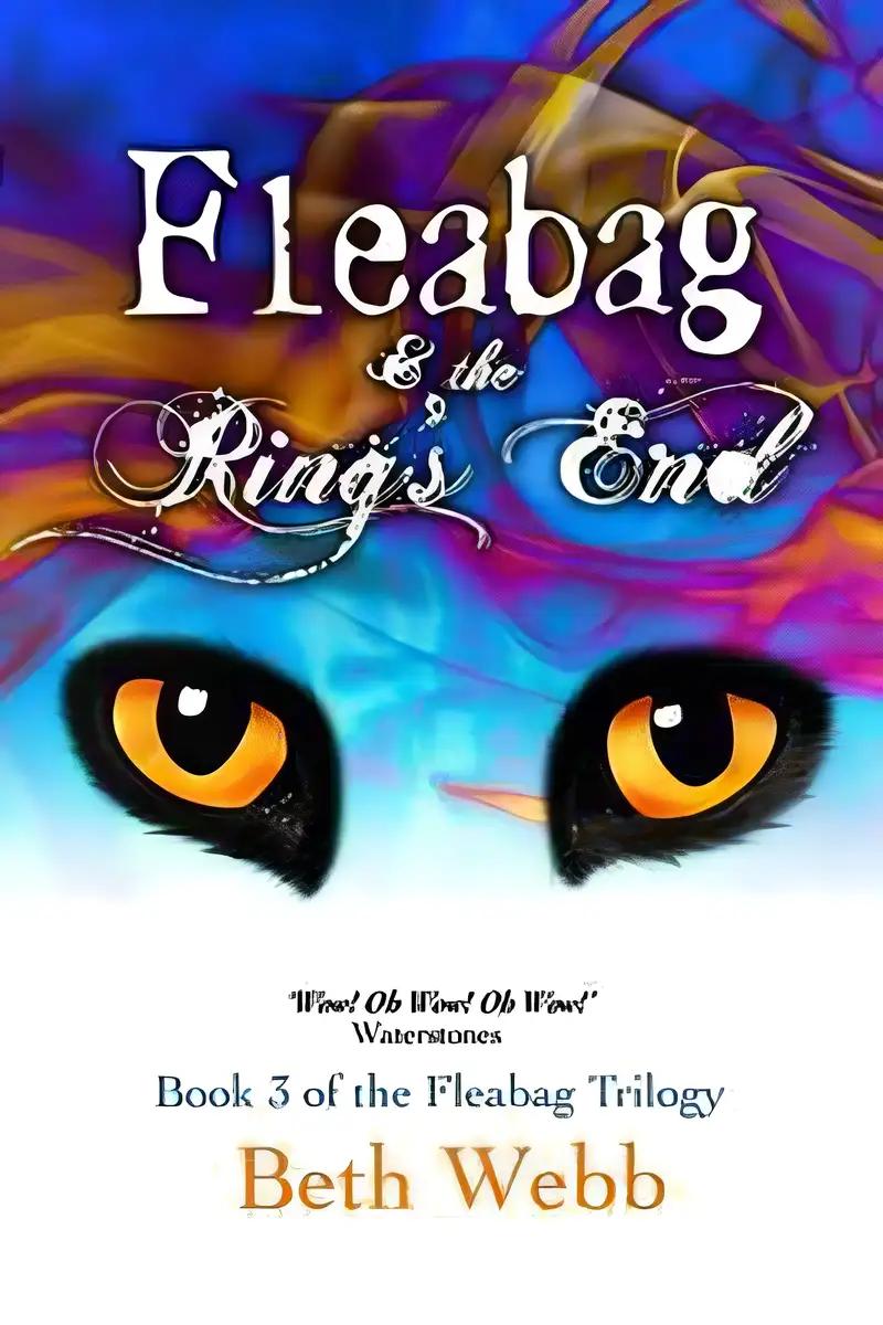 Fleabag and the Ring's End: The Final Episode of the Fleabag Trilogy: The Fleabag Trilogy 3