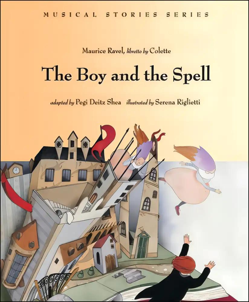 The Boy and the Spell (Musical Stories series)