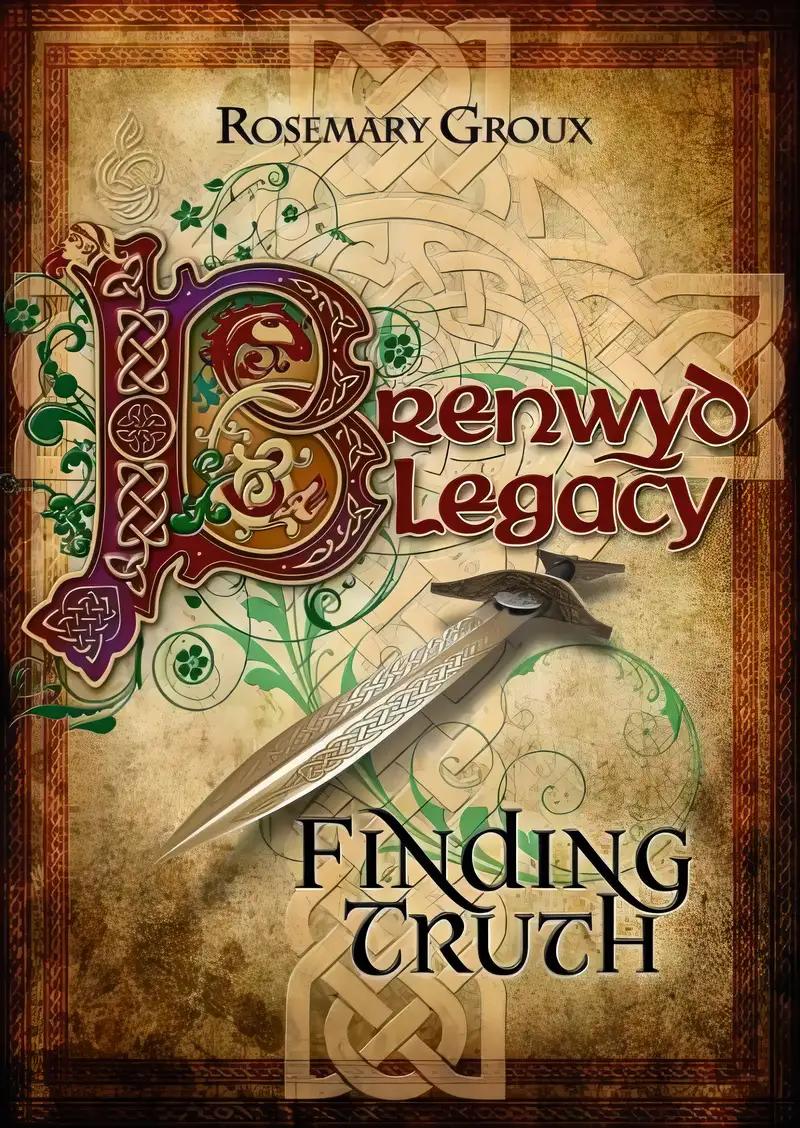 Brenwyd Legacy: Finding Truth