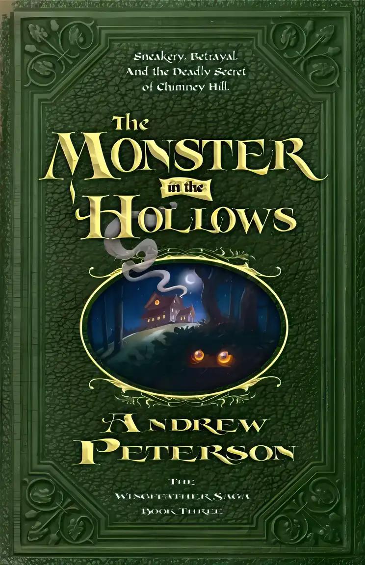 The Monster in the Hollows