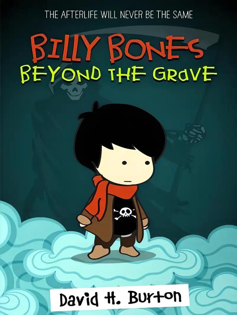 Billy Bones: Beyond the Grave