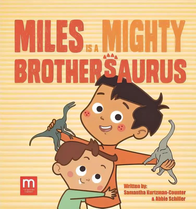 Miles Is a Mighty Brothersaurus