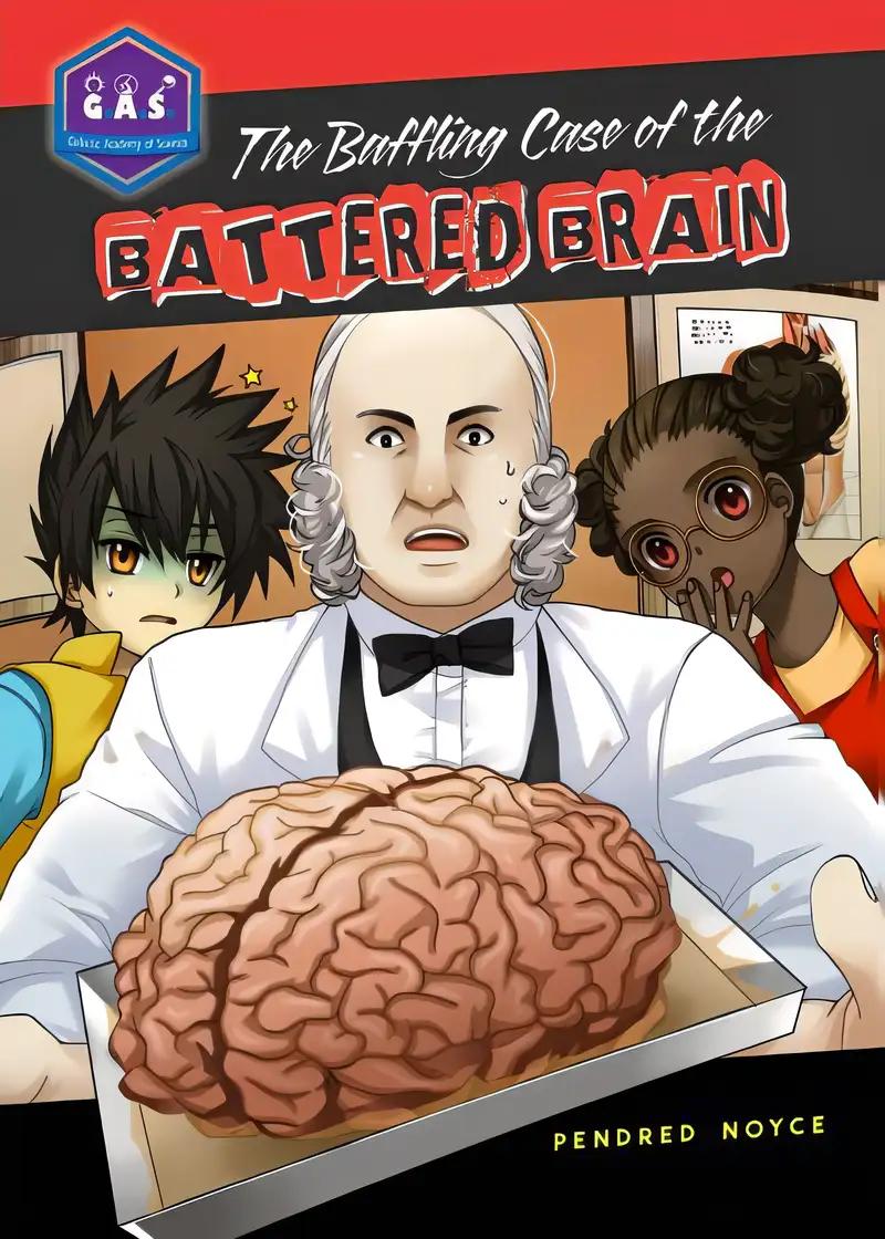 The Baffling Case of Battered Brain (Galactic Academy of Science)