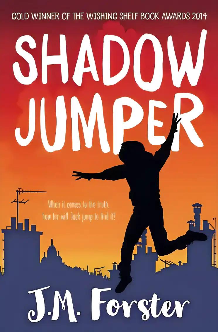 Shadow Jumper: A Mystery Adventure Book For Children And Teens