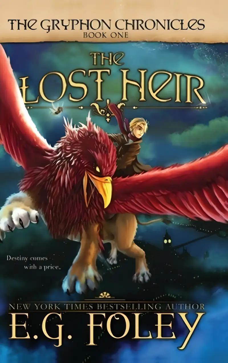 The Lost Heir (The Gryphon Chronicles, Book 1)